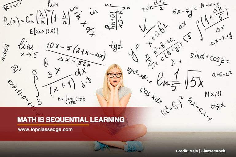 Math is sequential learning